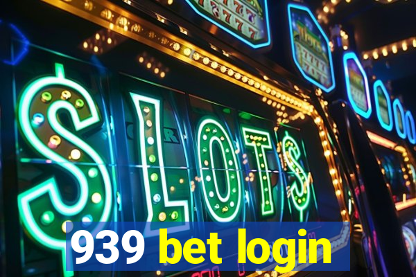 939 bet login